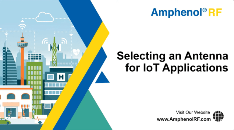 Selección de una antena para aplicaciones IoT (Amphenol RF – inglés)